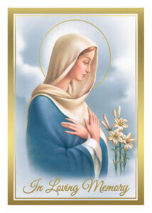 Blessed Virgin Mary with lilies and “In Loving Memory” text