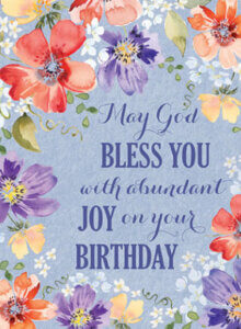 Colorful flowers with birthday blessing text on blue background.