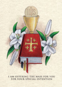 Chalice above a Bible with lilies, special intention message.